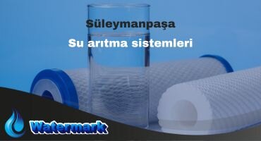 Süleymanpaşa Su Arıtma